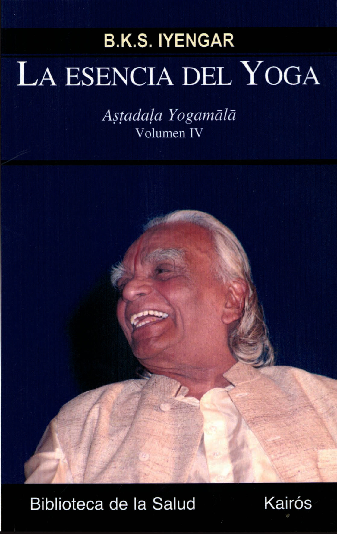 La esencia del yoga IV