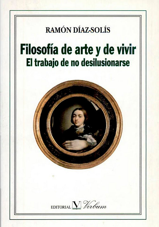 Filosofía de arte y de vivir