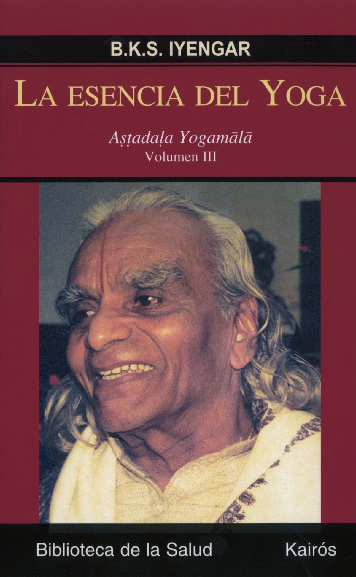 La esencia del Yoga III