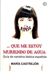 ... que me estoy muriendo de agua
