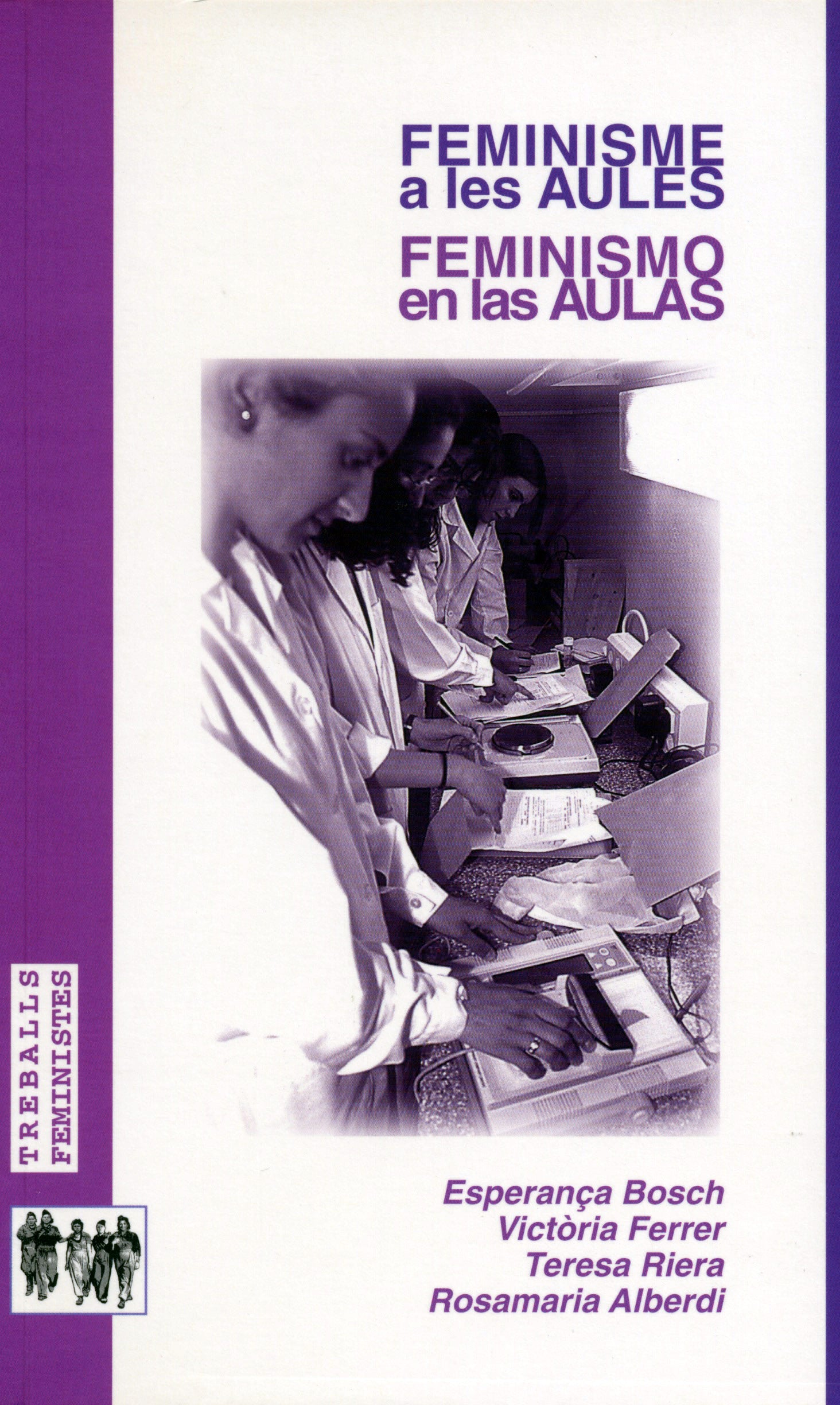 Feminismo en las aulas: teoría y praxis de los estudios de género / Feminisme a les aules: teoria i praxi dels estudis de gènere