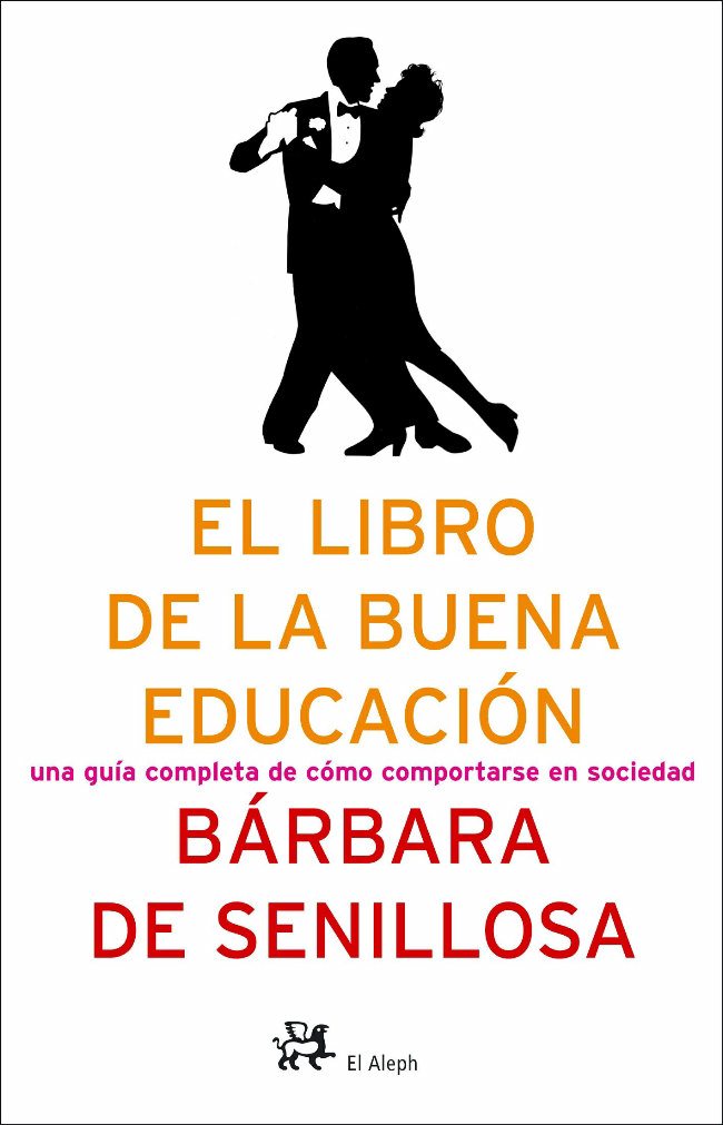 El libro de la buena educación.