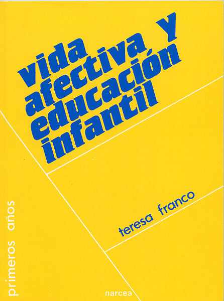 Vida afectiva y Educacion Infantil