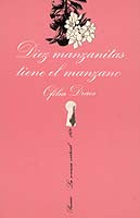 Diez manzanitas tiene el manzano