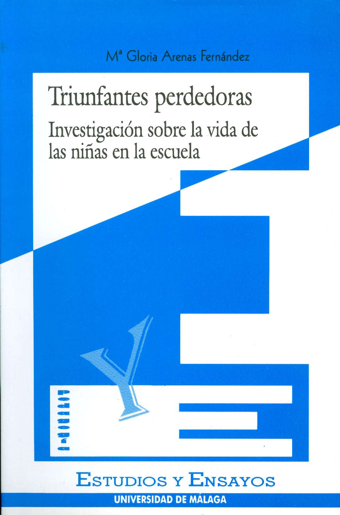 Triunfantes perdedoras