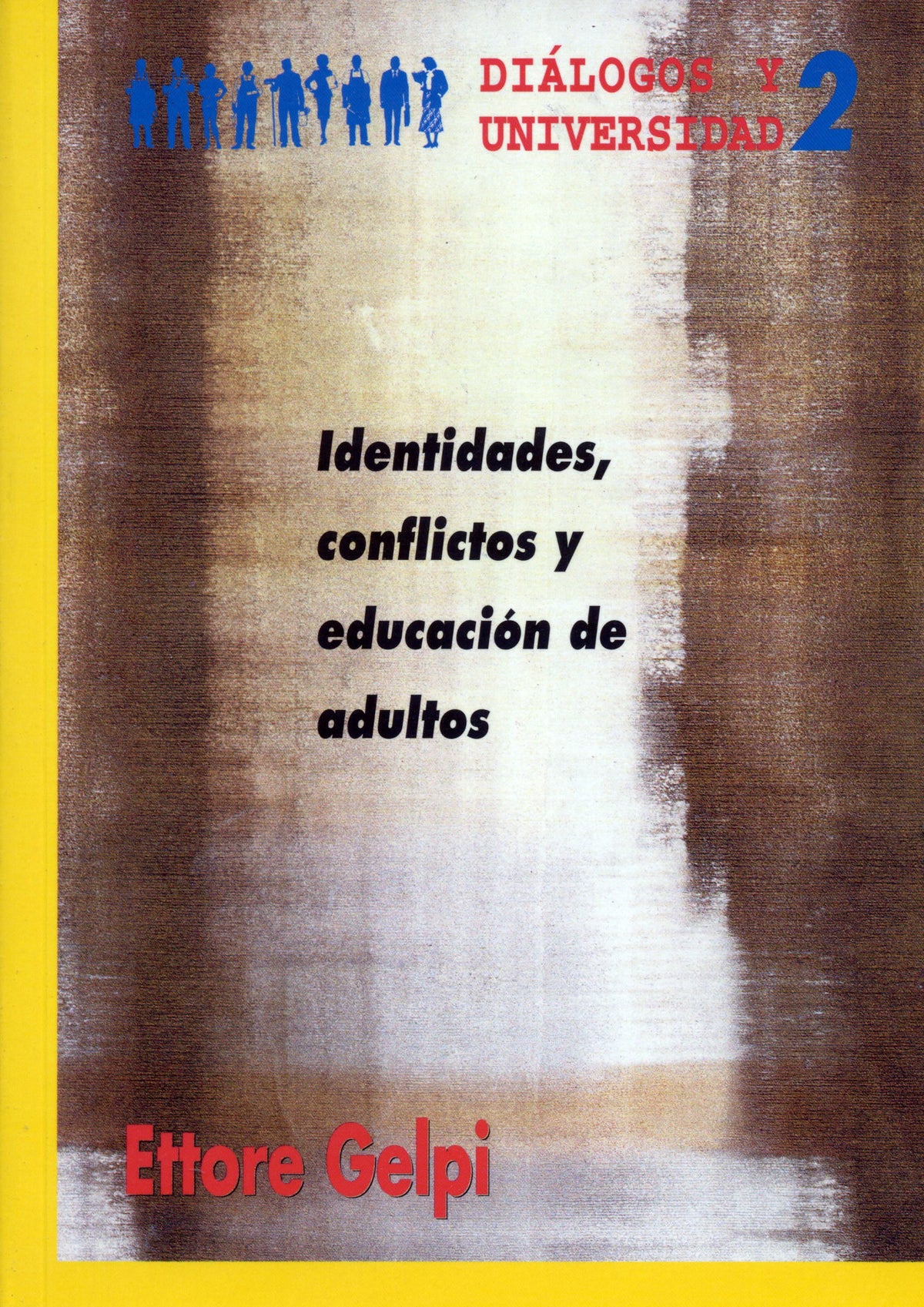 Identidades, conflictos y educación de adultos