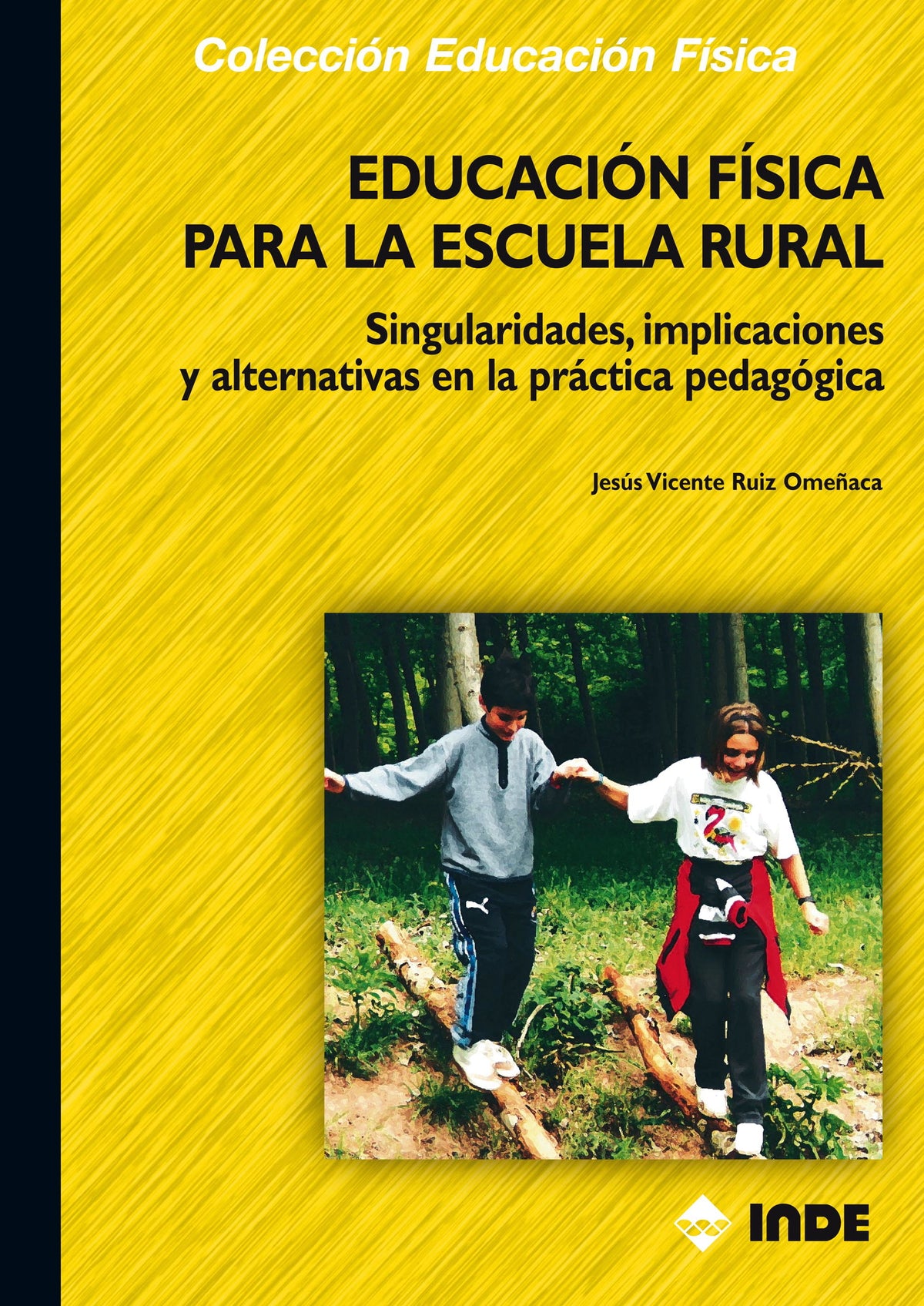 Educación Física para la Escuela Rural