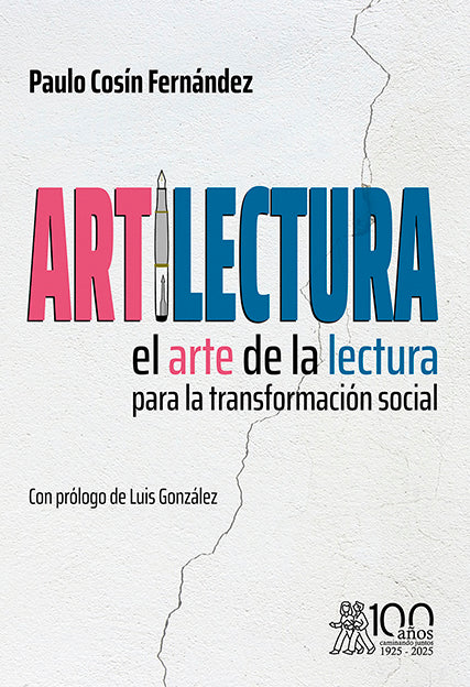 ARTiLECTURA. El arte de la lectura para la transformación social