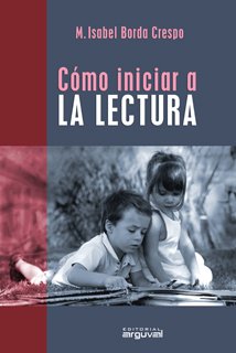 CÓMO INICIAR A LA LECTURA