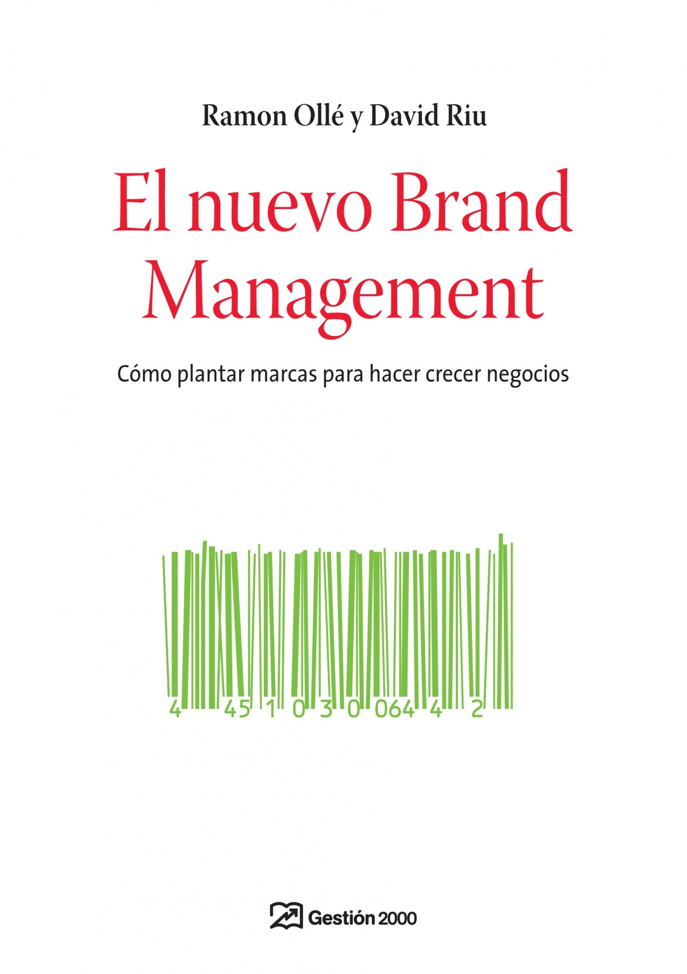 El nuevo Brand Management