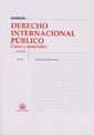 Derecho Internacional Público. Casos y Materiales