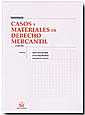 Casos y materiales de Derecho Mercantil