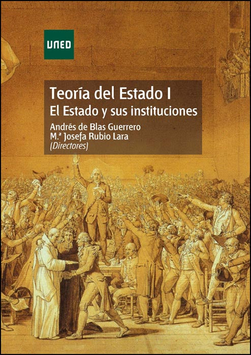 Teoría del estado I. El estado y sus instituciones