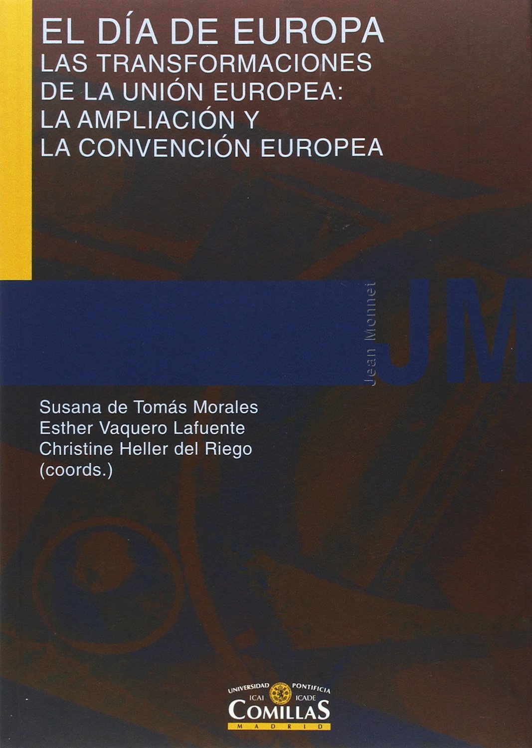 El día de Europa, las transformaciones de la Unión Europea