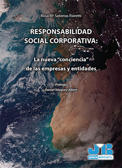 Responsabilidad Social Corporativa : La nueva 