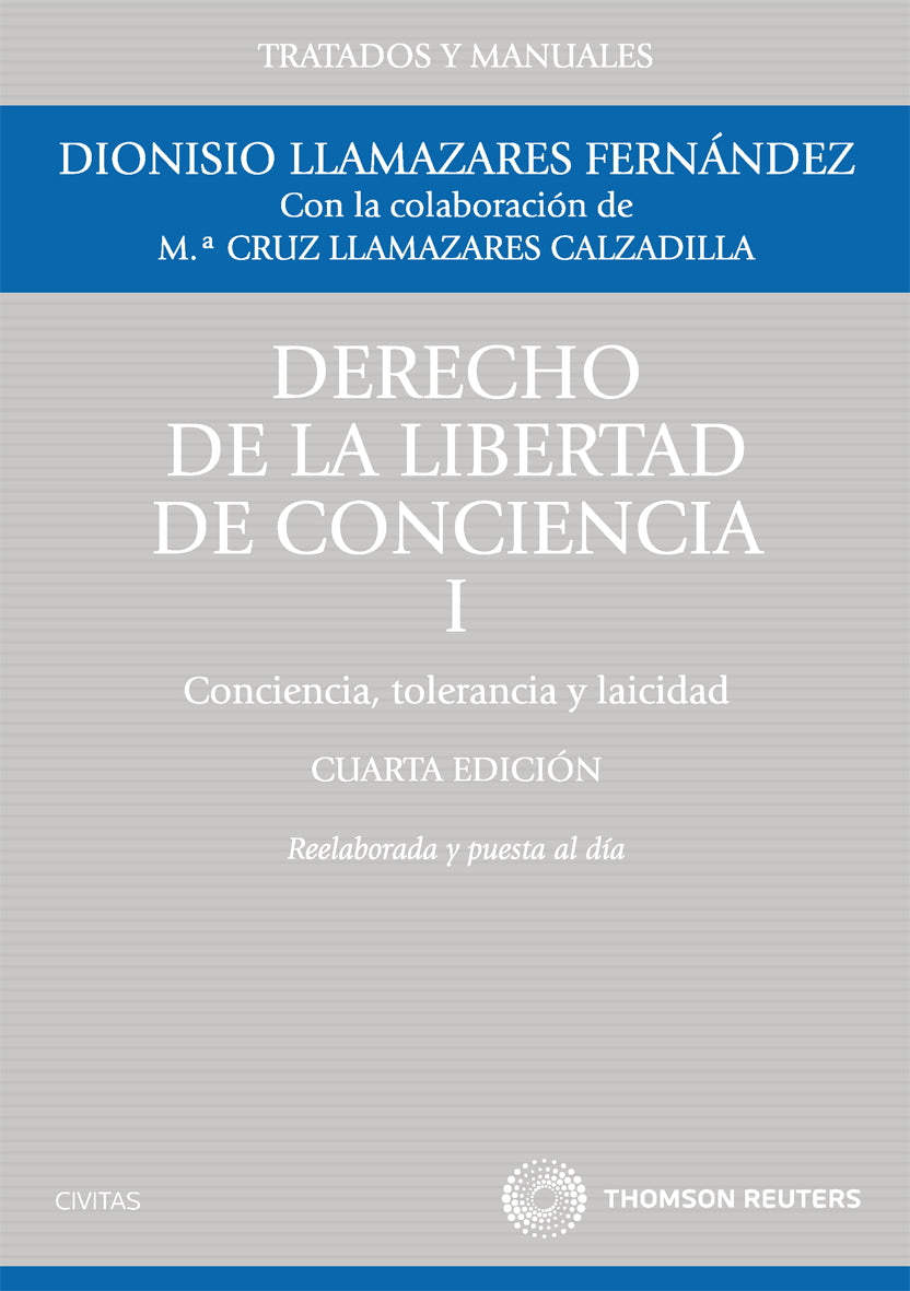Derecho de la Libertad de Conciencia, I - Conciencia, tolerancia y Laicidad