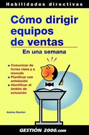 Cómo dirigir equipos de ventas