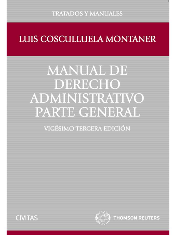 Manual de derecho administrativo. Parte General