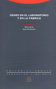 Genes en el laboratorio y en la fábrica