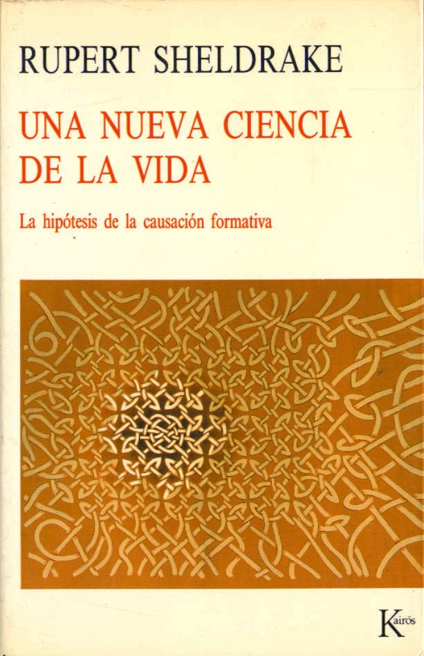 Una nueva ciencia de la vida