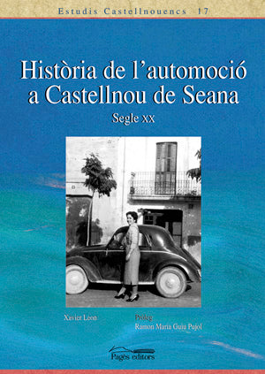 Història de l'automoció de Castellnou de Seana, s. XX