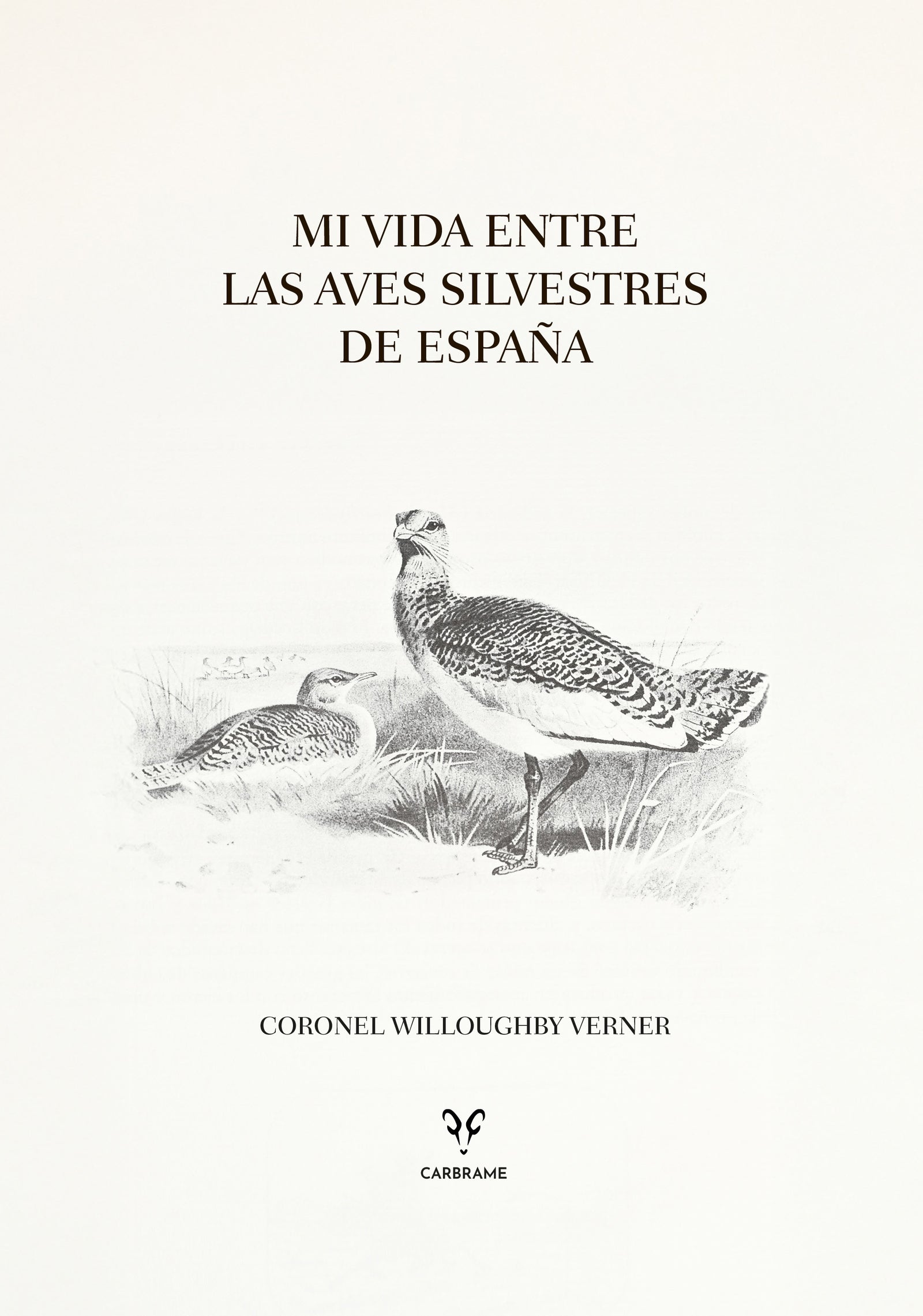 Mi vida entre las aves silvestres de España