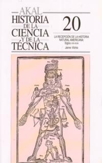 La recepción de la historia natural americana. Siglos XVI-XVIII