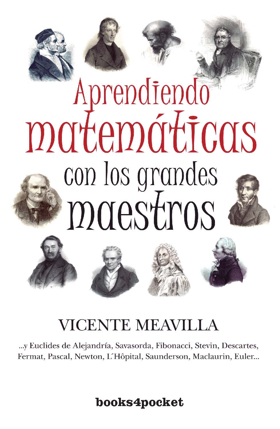 Aprendiendo matemáticas con los grandes maestros