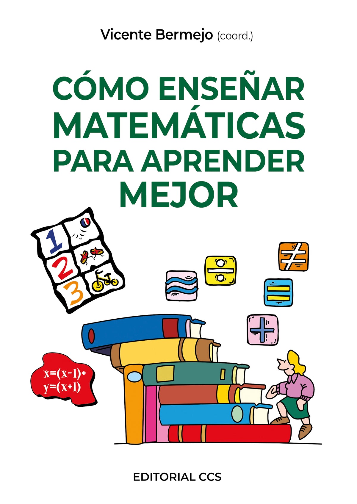 Cómo enseñar matemáticas para aprender mejor