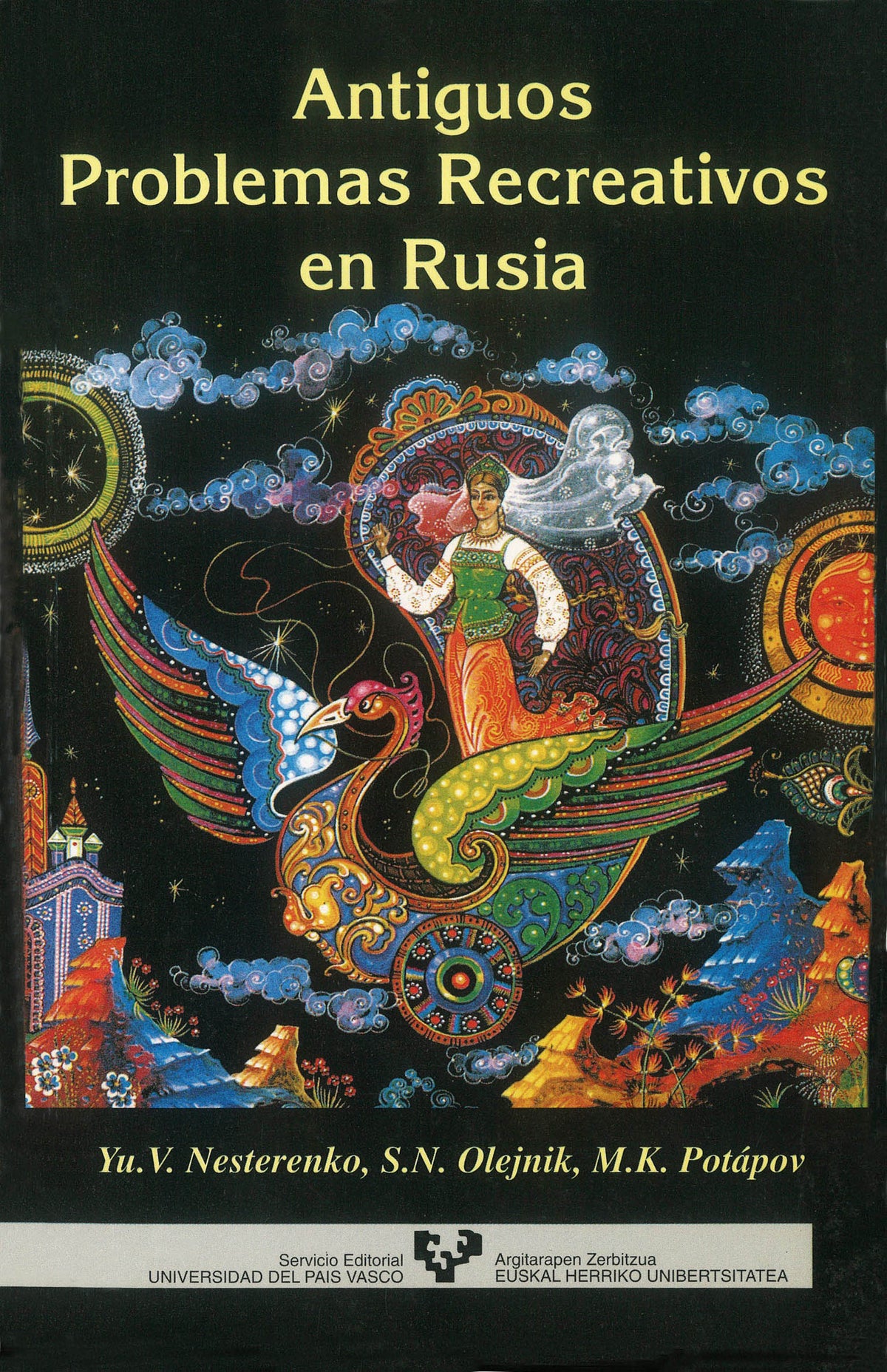 Antiguos problemas recreativos en Rusia