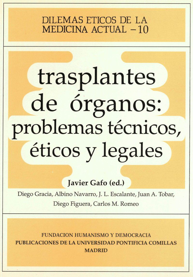 Trasplante de órganos: problemas técnicos, éticos y legales