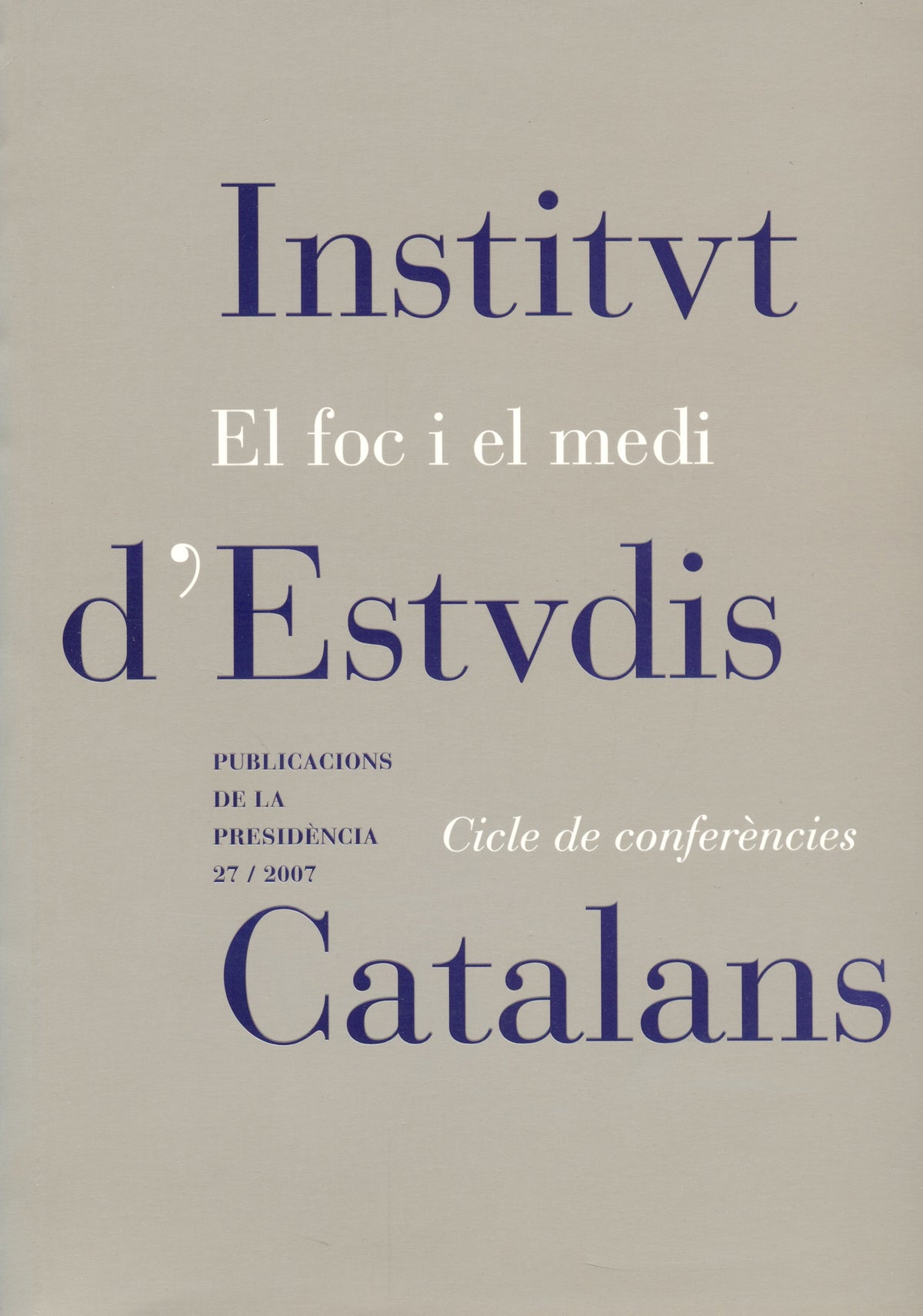 El Foc i el medi