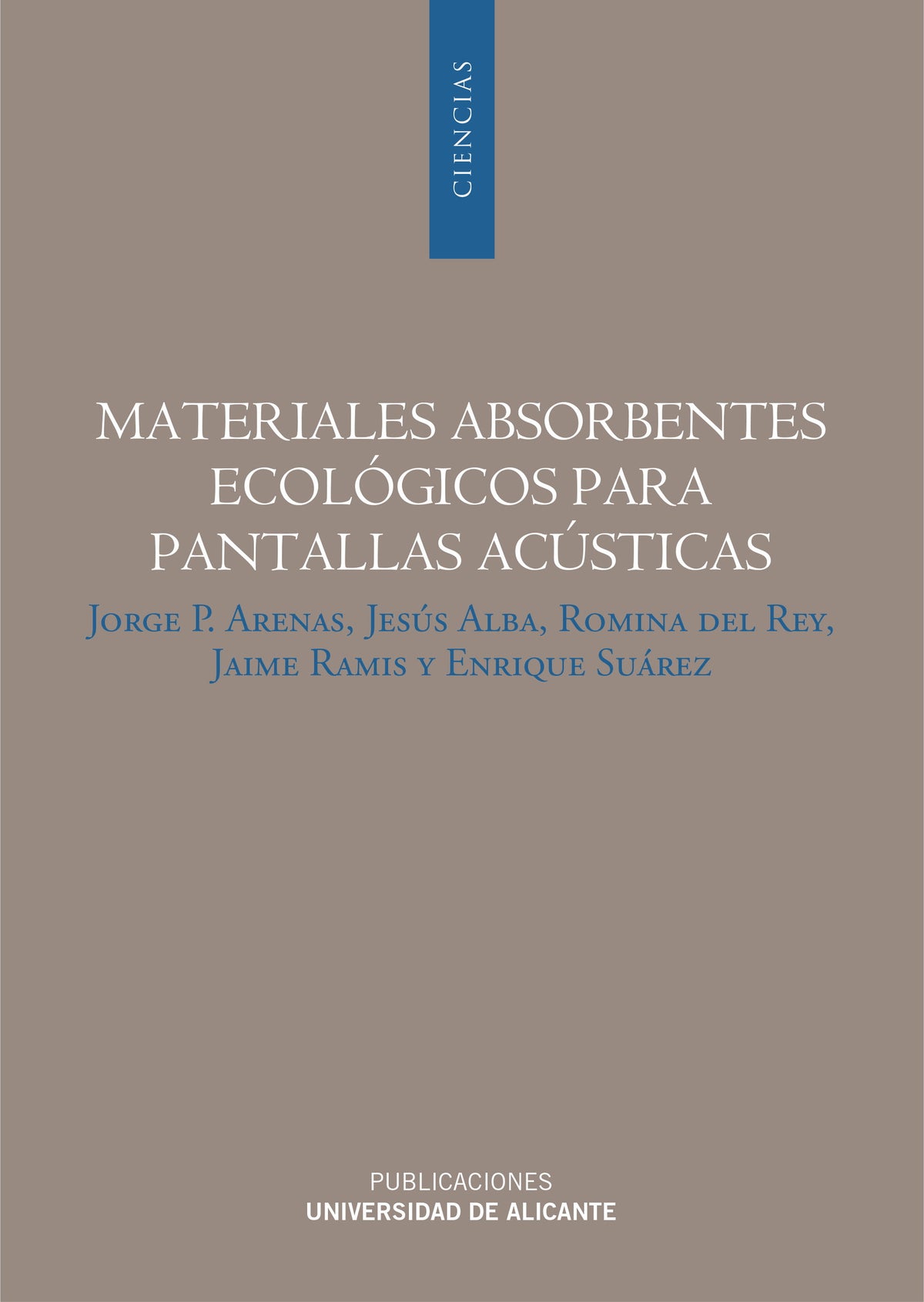 Materiales absorbentes ecológicos para pantallas acústicas