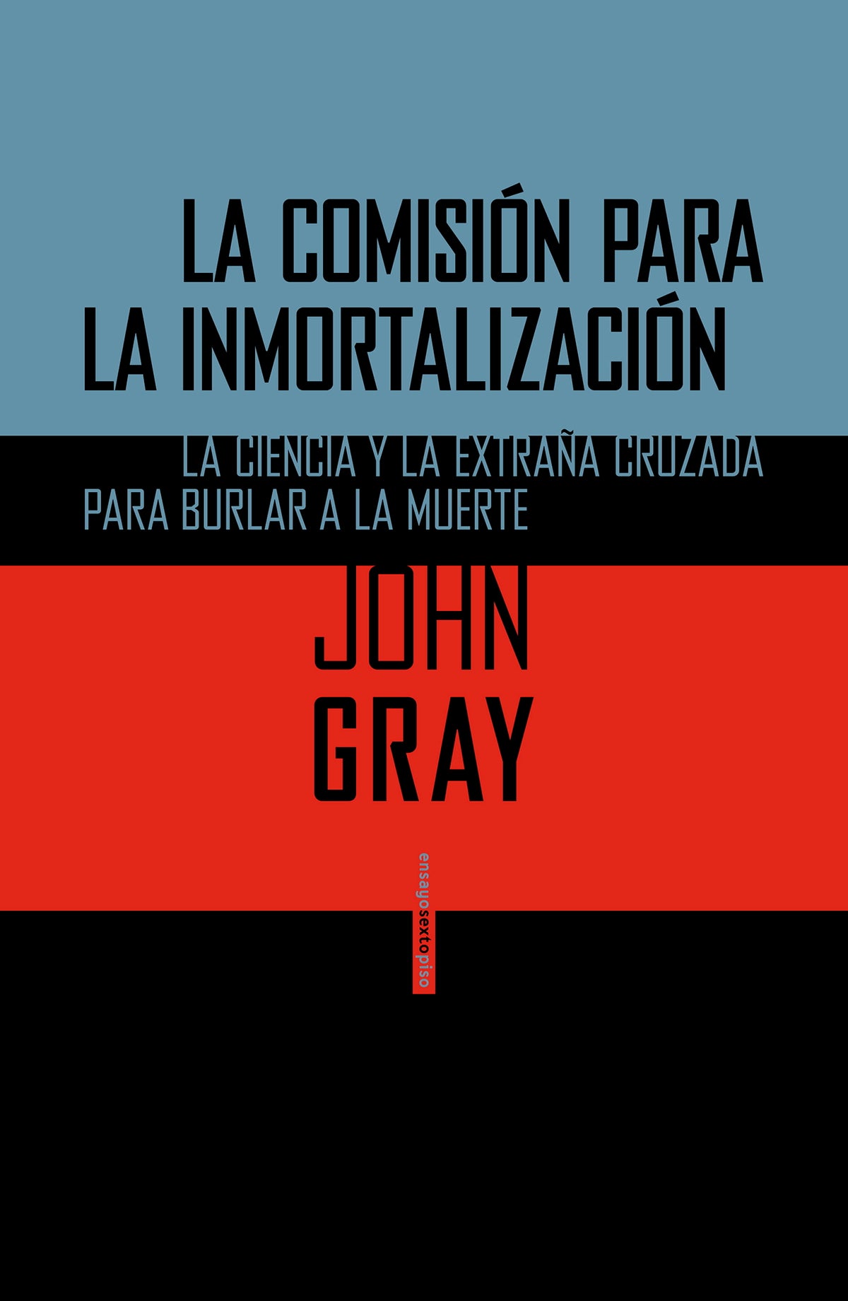 La Comisión para la inmortalización