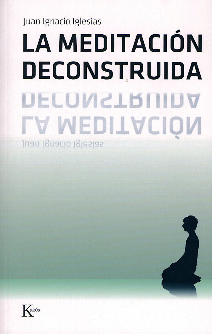 La meditación deconstruida