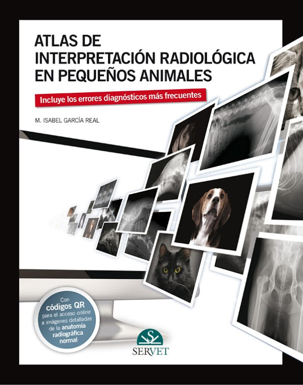 Atlas de interpretación radiológica en pequeños animales