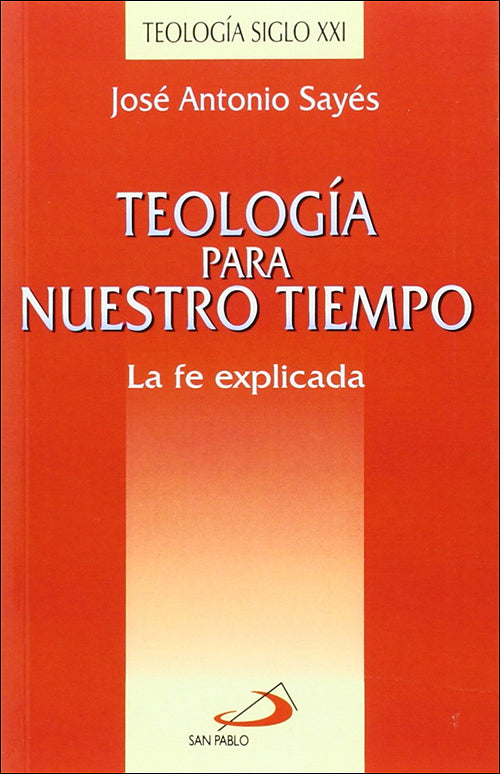Teología para nuestro tiempo