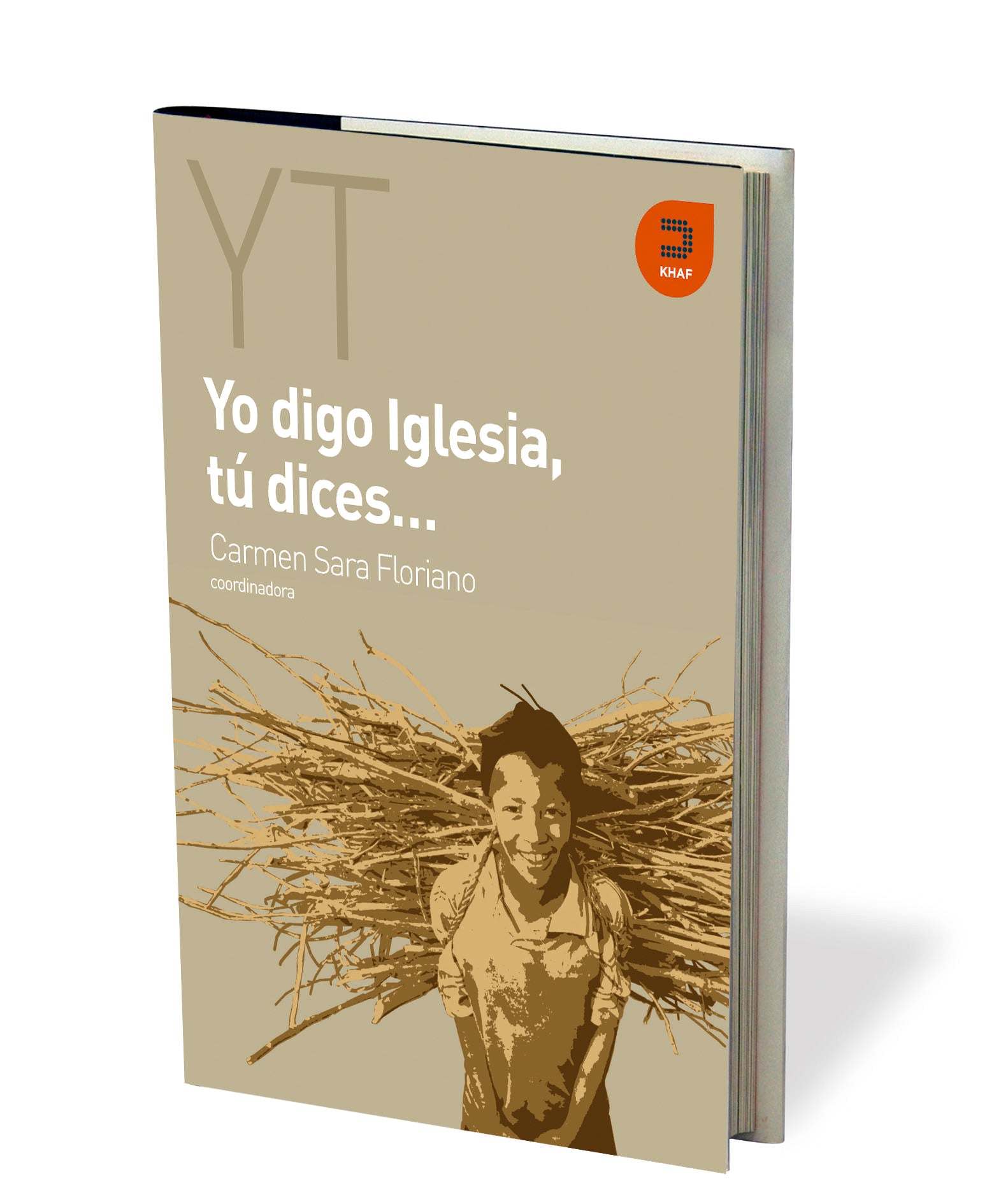 Yo digo Iglesia, tú dices...
