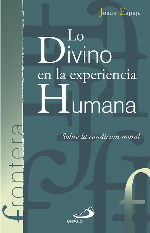 Lo divino en la experiencia humana