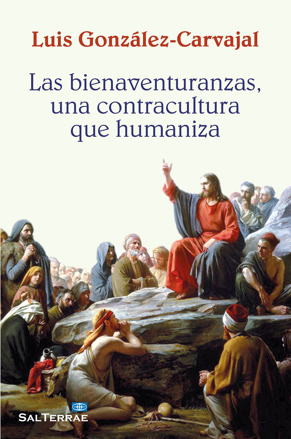 Las Bienaventuranzas, una contracultura que humaniza