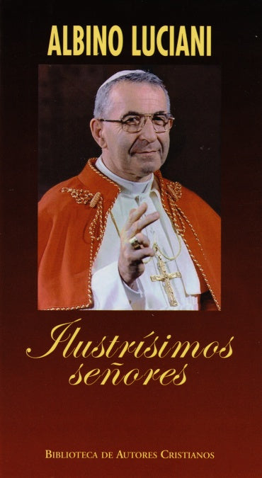 Ilustrísimos señores. Cartas del patriarca de Venecia