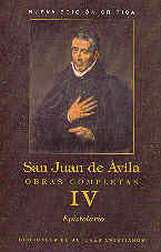 Obras completas de San Juan de Ávila. IV: Epistolario