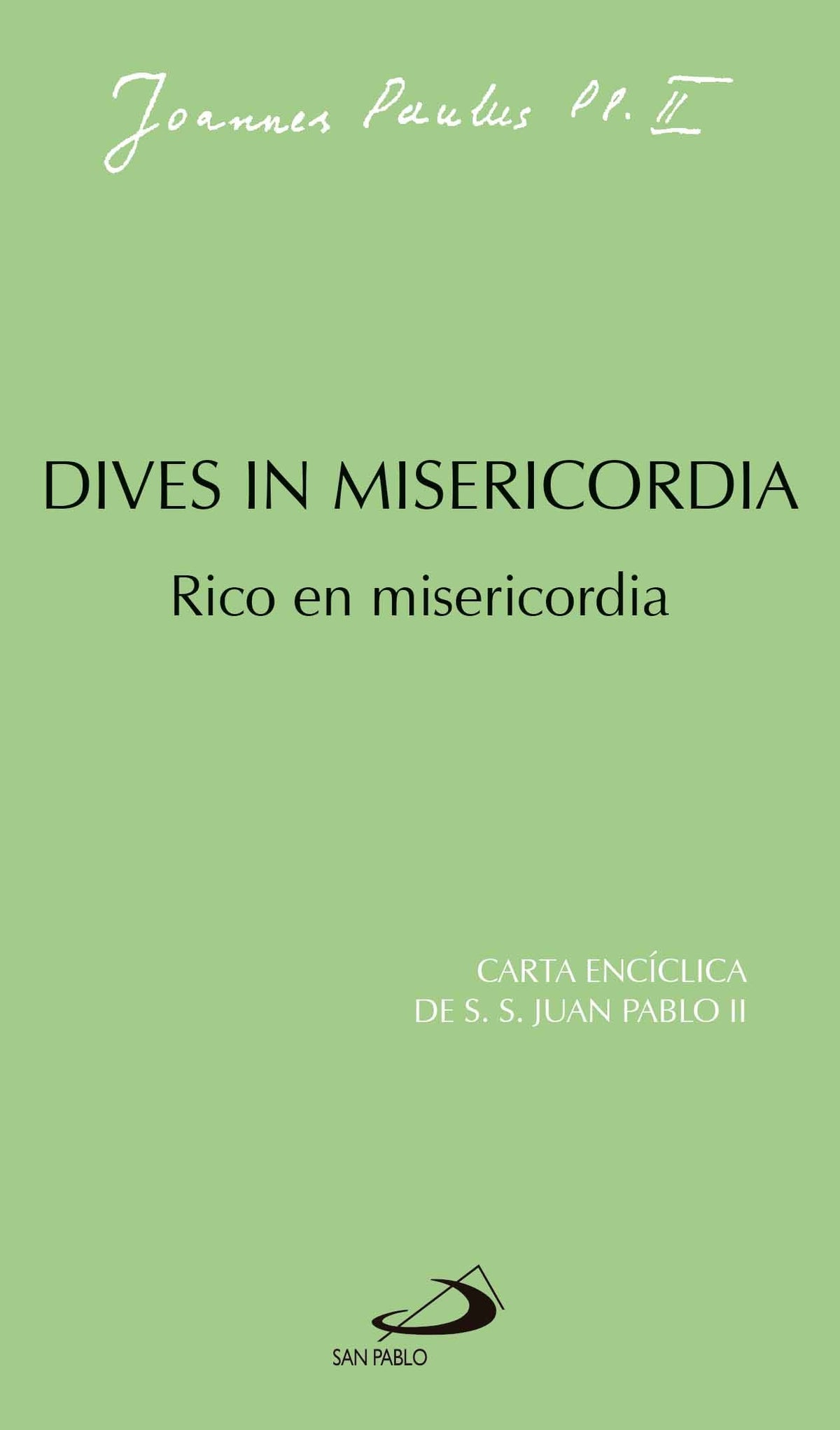 Dives in misericordia