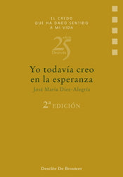 Yo todavía creo en la esperanza