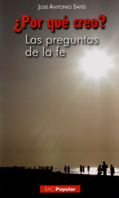¿Por qué creo?