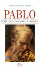 Pablo, perfil psicológico de un apóstol