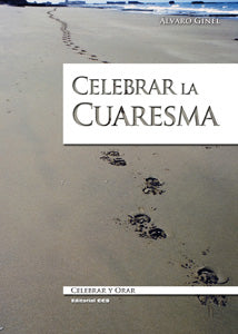 Celebrar la Cuaresma