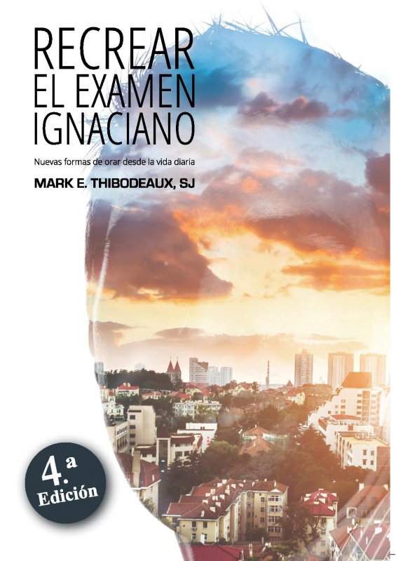 Recrear el examen ignaciano