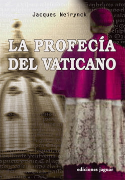 LA PROFECÍA DEL VATICANO