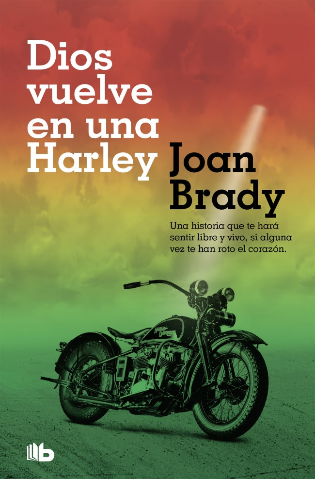 Dios vuelve en una Harley